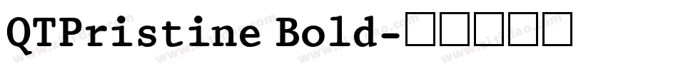 QTPristine Bold字体转换